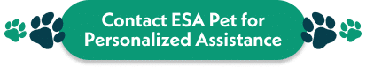 Contact ESA Pet for Personalized Assistance Button